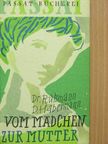Dora Habermann - Vom Mädchen zur Mutter [antikvár]
