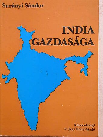 Surányi Sándor - India gazdasága [antikvár]