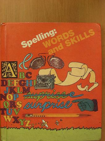 DeWayne Triplett - Spelling: Words and Skills [antikvár]