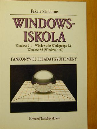Fekete Sándorné - Windows-iskola [antikvár]