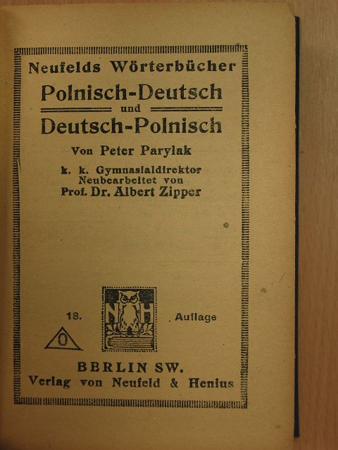 Neufelds Wörterbücher Polnisch-Deutsch und Deutsch-Polnisch/Neufelda Slowniki Polsko-niemiecki i niemiecko-polski [antikvár]