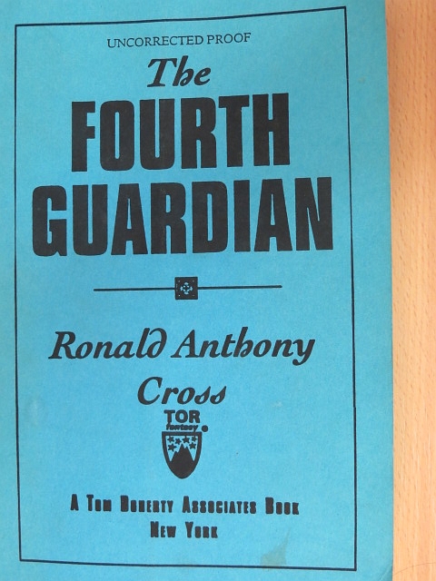 Ronald Anthony Cross - The Fourth Guardian [antikvár]