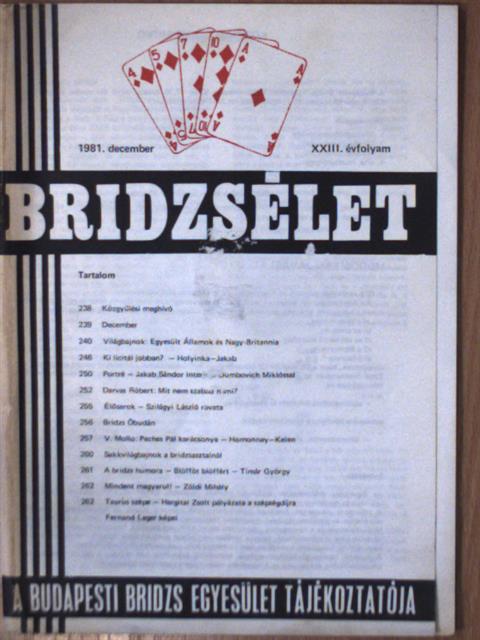 Darvas Róbert - Bridzsélet 1981. december [antikvár]