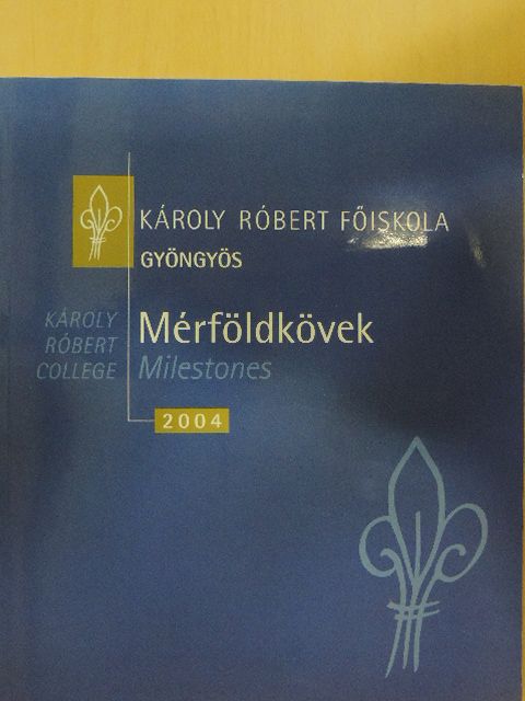 Mérföldkövek [antikvár]