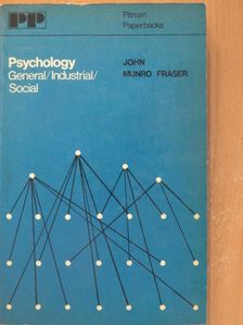 John Munro Fraser - Psychology [antikvár]