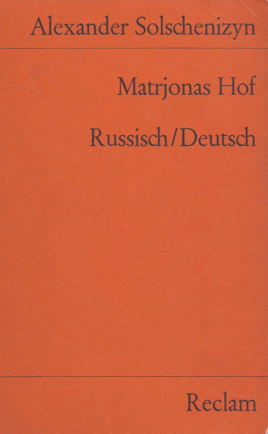 Alexander Solschenizyn - Matrjonas Hof [antikvár]