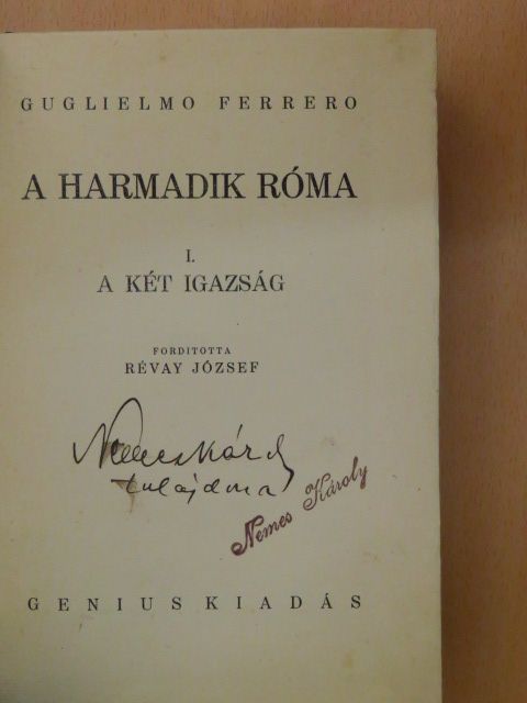 Guglielmo Ferrero - A harmadik Róma I. [antikvár]