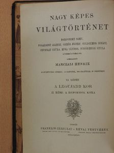 Marczali Henrik - Nagy Képes Világtörténet XI. (rossz állapotú) [antikvár]