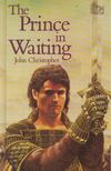 John Christopher - The Prince in Waiting [antikvár]