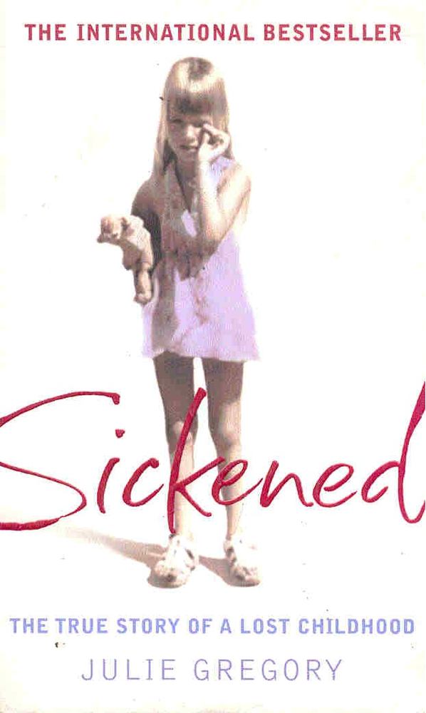 GREGORY, JULIE - Sickened [antikvár]