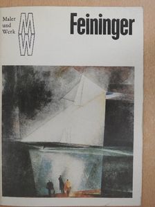 Andreas Hüneke - Feininger [antikvár]