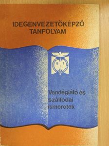 Murányi Péter - Vendéglátó és szállodai ismeretek [antikvár]