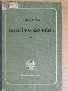 Sébor János - Általános geodézia 2. [antikvár]