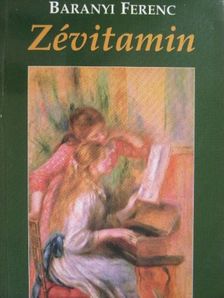 Baranyi Ferenc - Zévitamin [antikvár]