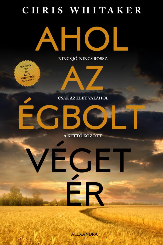 Chris Whitaker - Ahol az égbolt véget ér