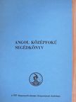 Angol középfokú segédkönyv [antikvár]