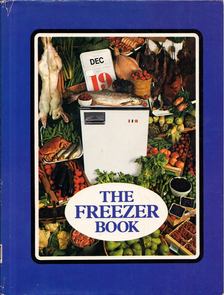Marye Cameron-Smith - The Freezer Book [antikvár]