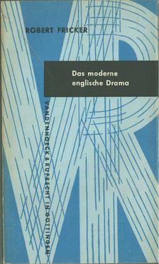 Robert Fricker - Das moderne englische Drama [antikvár]
