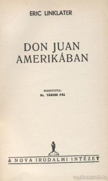 Linklater, Eric - Don Juan Amerikában [antikvár]