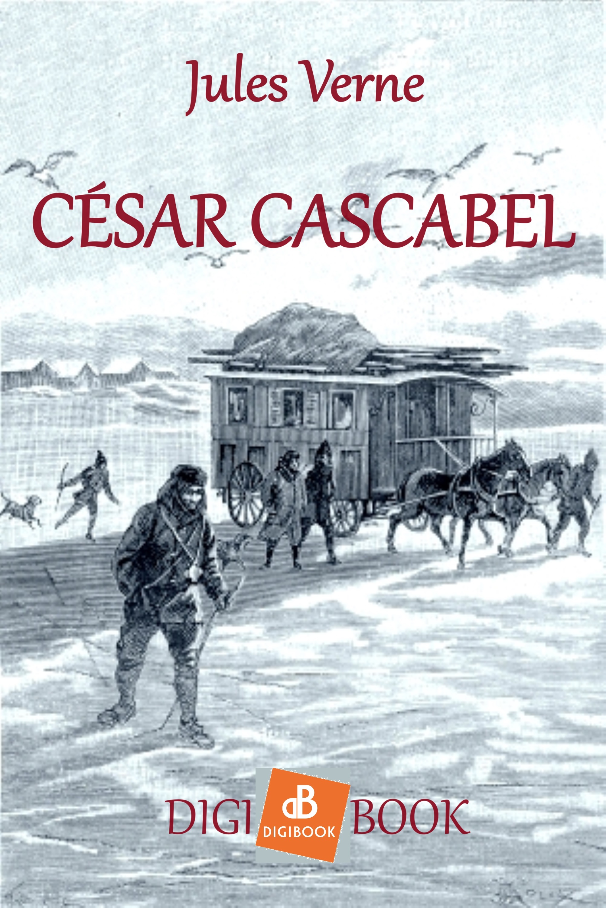Jules Verne - César Cascabel [eKönyv: epub, mobi]