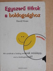 David Niven - Egyszerű titkok a boldogsághoz [antikvár]