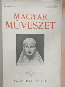 Bálint Lajos - Magyar Művészet 1927/7. [antikvár]