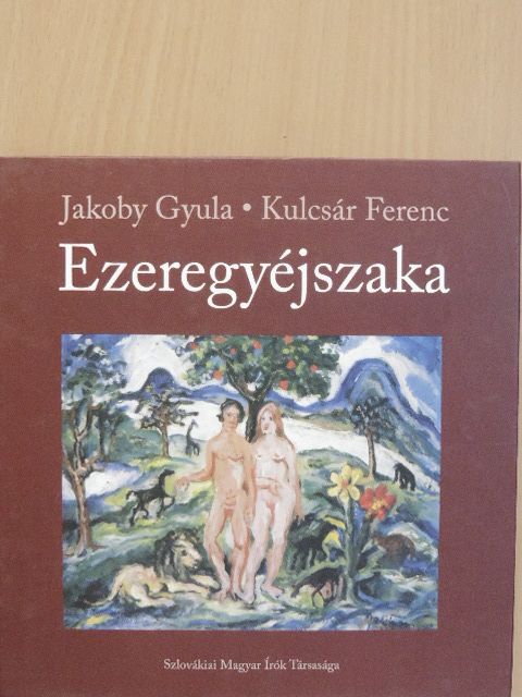 Kulcsár Ferenc - Ezeregyéjszaka [antikvár]