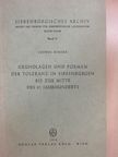 Ludwig Binder - Grundlagen und Formen der Toleranz in Siebenbürgen bis zur Mitte des 17. Jahrhunderts [antikvár]