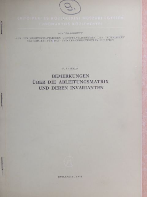 F. Fazekas - Bemerkungen über die Ableitungsmatrix und Deren Invarianten [antikvár]