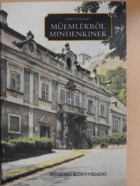 Gerő László - Műemlékről mindenkinek [antikvár]