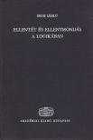 ERDEI LÁSZLÓ - Ellentét és ellentmondás a logikában [antikvár]