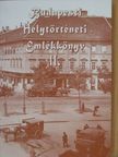 Báthory Béla - Budapesti Helytörténeti Emlékkönyv II. [antikvár]
