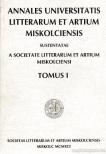 Büky Béla, Gyárfás Ágnes - Annales Universitatis Litterarum et artium Miskolciensis Tomus I. [antikvár]