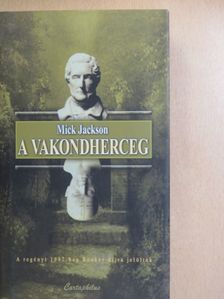 Mick Jackson - A vakondherceg [antikvár]
