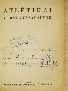 Atlétikai versenyszabályok [antikvár]