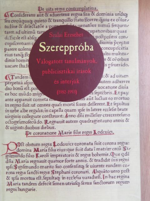 Szalai Erzsébet - Szereppróba [antikvár]