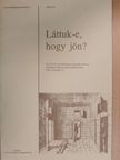 Láttuk-e, hogy jön? [antikvár]