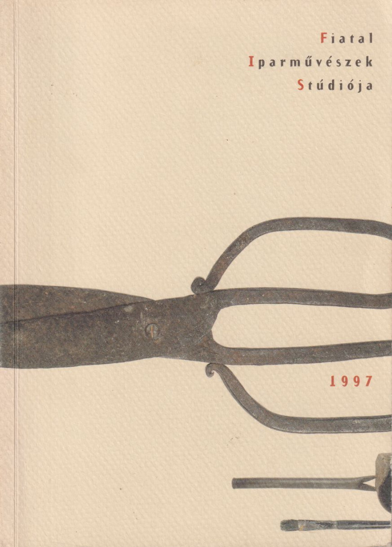 Fiatal Iparművészek Stúdiója 1997 [antikvár]