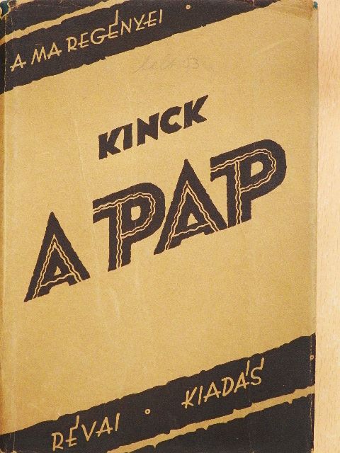 Hans E. Kinck - A pap [antikvár]