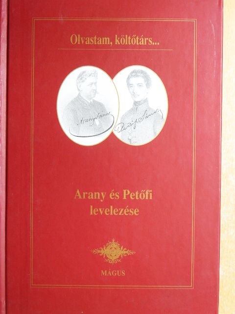 Arany János - Arany és Petőfi levelezése [antikvár]