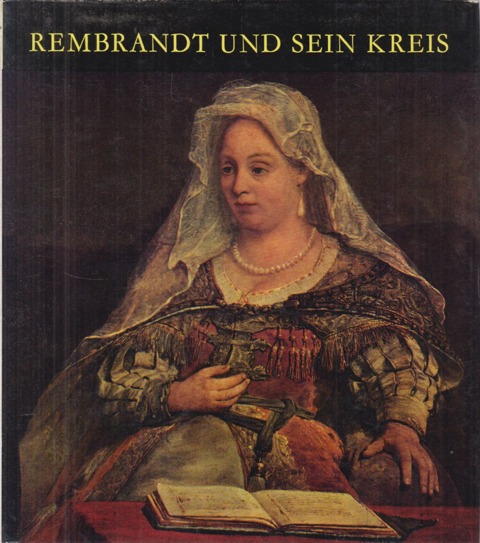 CZOBOR ÁGNES - Rembrandt und Sein Kreis [antikvár]