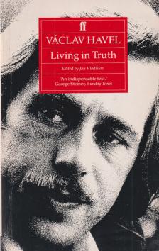 HAVEL, VÁCLAV - Living in Truth [antikvár]