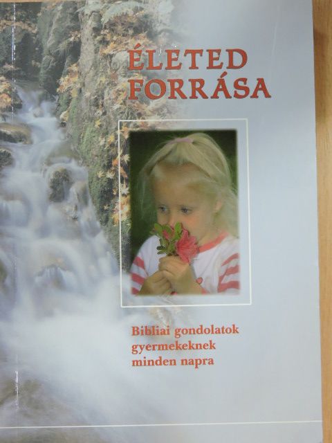 Életed forrása [antikvár]
