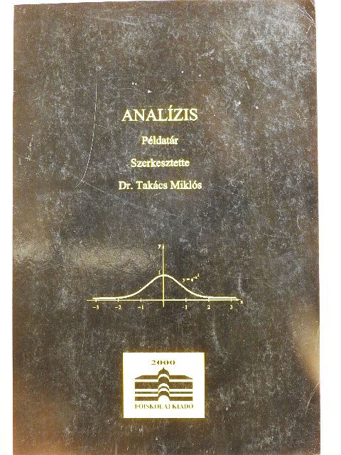 Dr. Horváth Ferenc - Analízis példatár [antikvár]