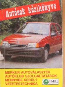 Angyal Gyula - Autósok kézikönyve [antikvár]