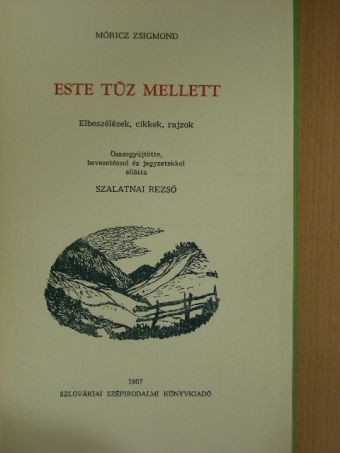 Móricz Zsigmond - Este tűz mellett [antikvár]