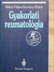 Dr. Bálint Géza - Gyakorlati reumatológia [antikvár]