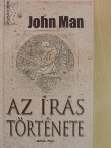 John Man - Az írás története [antikvár]