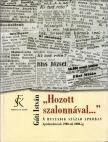 Gáti István - HOZOTT SZALONNÁVAL ... - A HUSZADIK SZÁZAD APRÓBAN - APRÓHIR