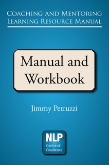 Petruzzi Jimmy - Coaching and Mentoring Learning Resource Manual [eKönyv: epub, mobi]